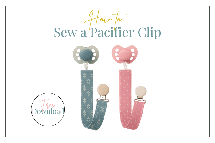 Free Pacifier Clip Sewing Pattern with pacifier clips shown