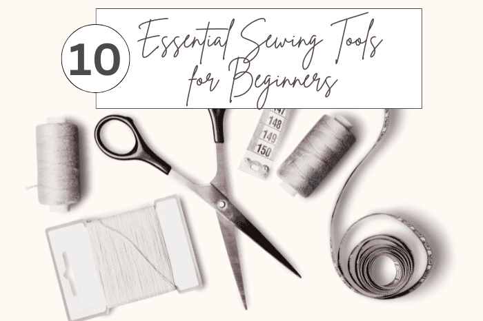 Essential tools for starting to learn sewing