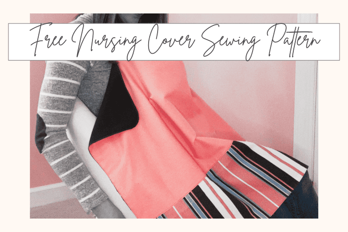 Free Nursing Cover Sewing Pattern